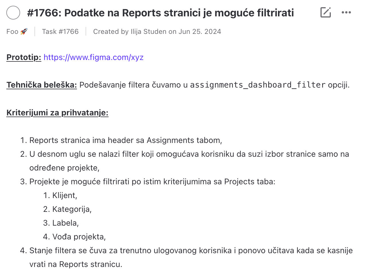 Snimak ActiveCollab zadatka o filtriranju Reports stranice, sa linkom ka prototipu, tehničkom bele&scaron;kom i numerisanim kriterijumima za prihvatanje.